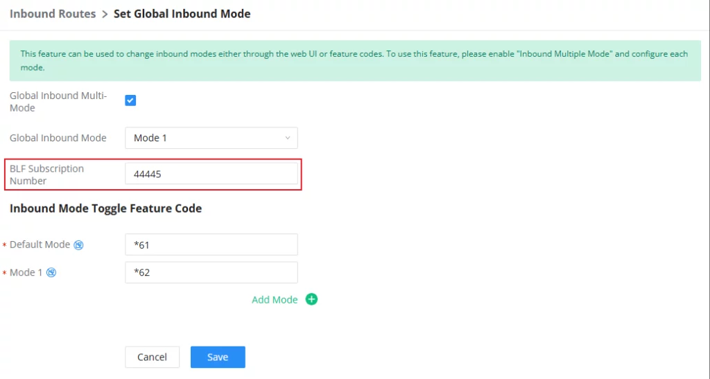 Global-Inbound-Mode-BLF-Subscription-Number - Documentation Center