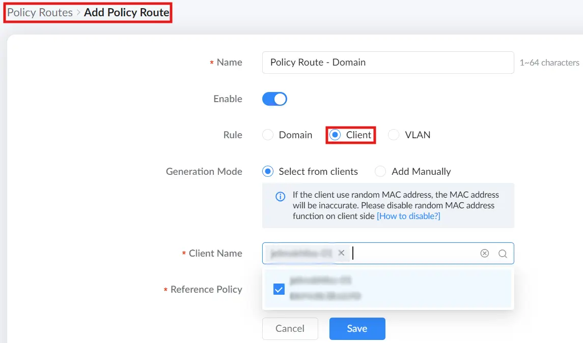 5 policy routes → add a policy route the rule set to client and genertion mode select from clients - Documentation Center