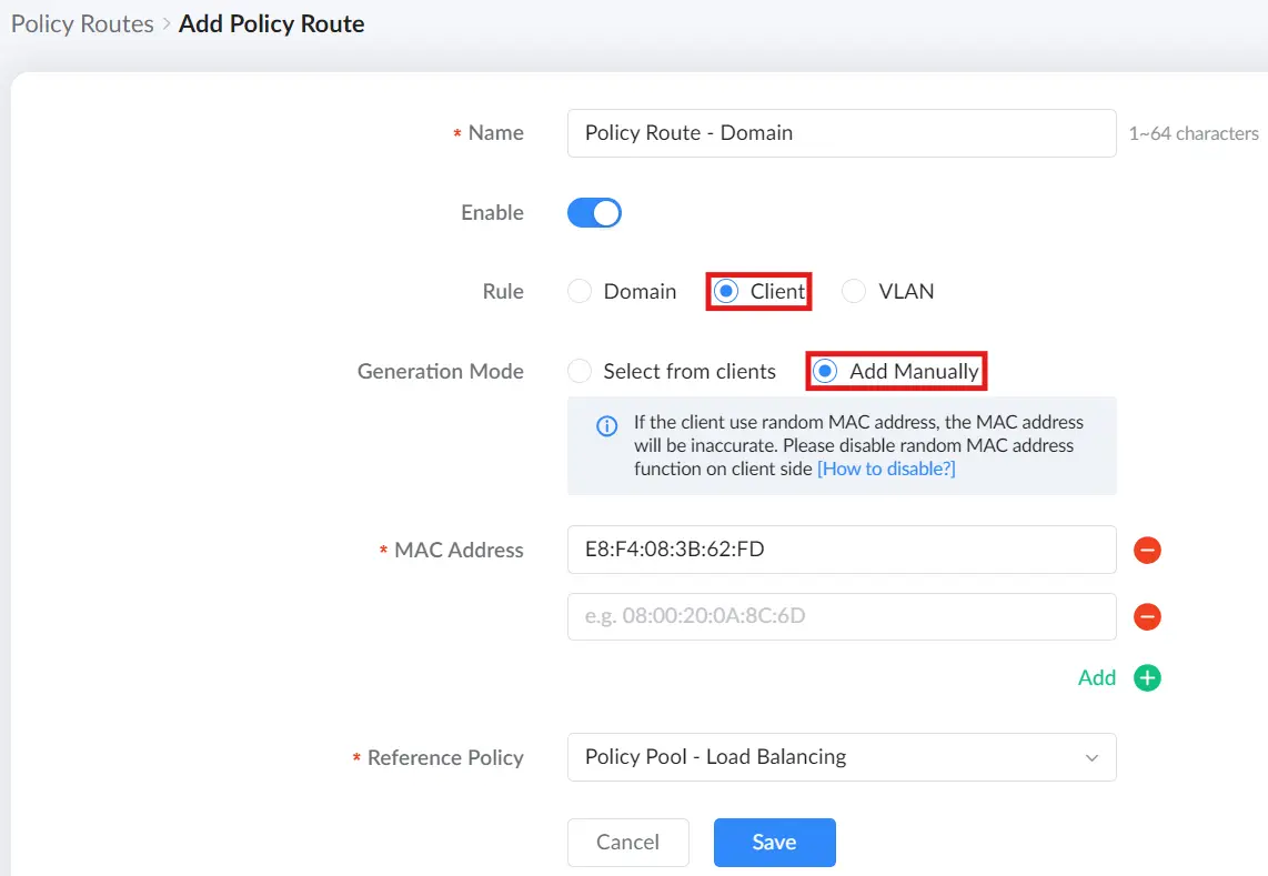 6 policy routes → add a policy route the rule set to client and genertion mode set to add manually - Documentation Center