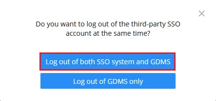 Logout_GDMS_Prompt - Documentation Center
