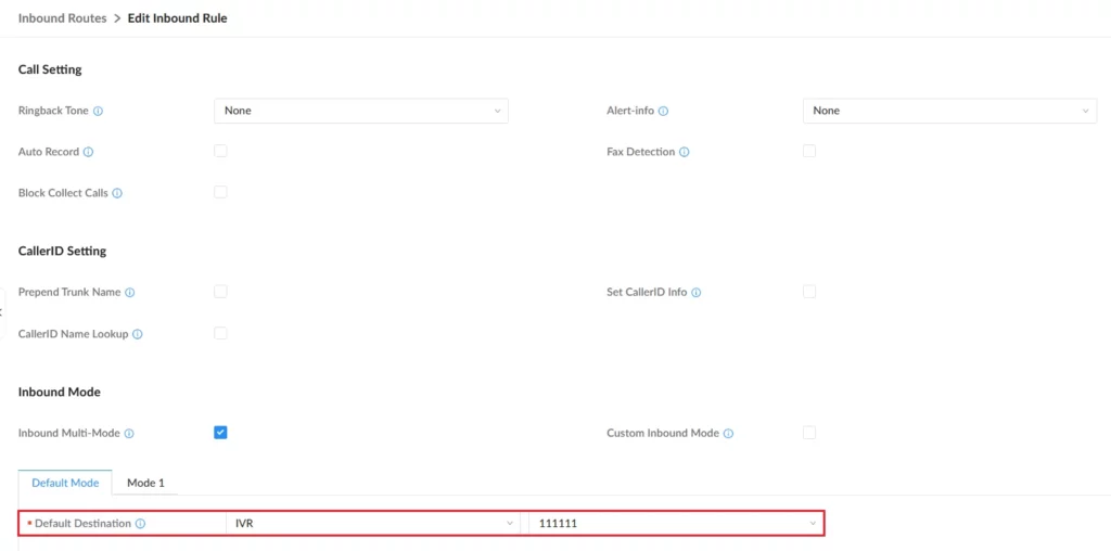 Inbound_Route_Default_Destination - Documentation Center