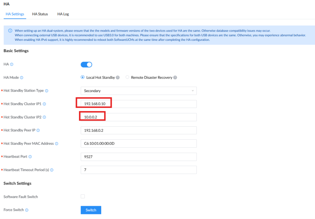 HA Local Secondary - Documentation Center HA settings page: toggle on, Local Hot Standby chosen; IP1 192.168.0.10, IP2 10.0.0.2, Peer IP 192.168.0.2, Heartbeat 9527, Timeout 7, Force Switch button