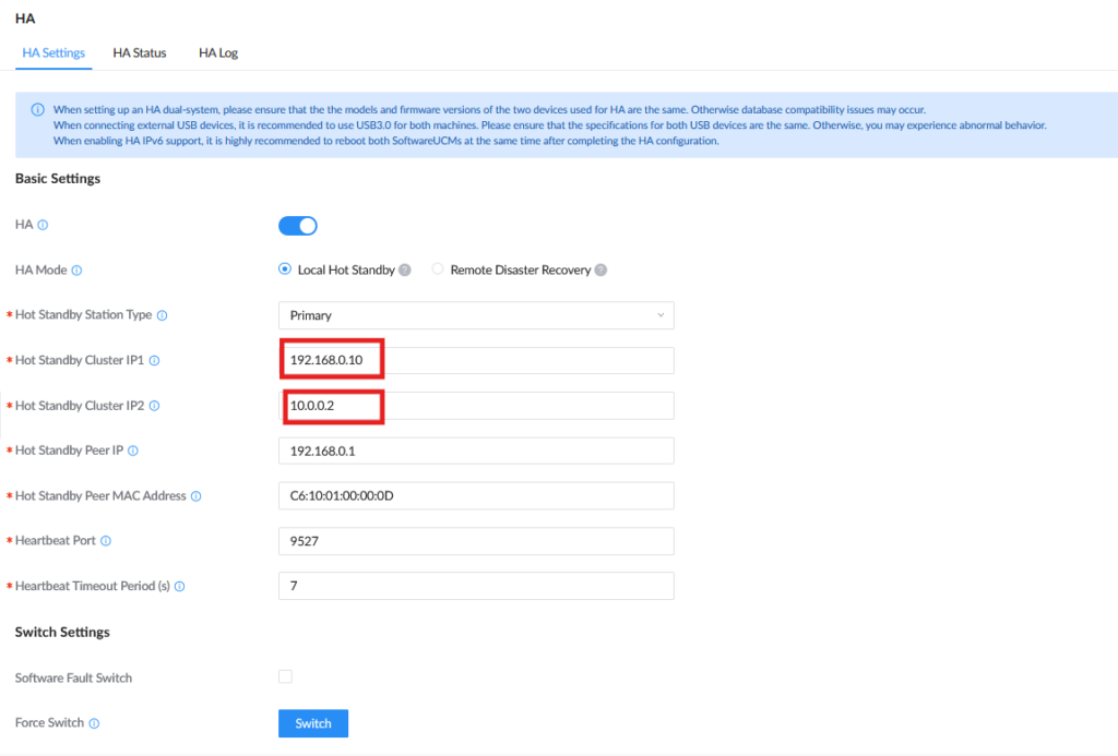HA local - Documentation Center HA Settings page showing Basic Settings with Local Hot Standby mode enabled and fields for cluster IPs (192.168.0.10, 10.0.0.2) and peer IP (192.168.0.1) along with heartbeat settings and a Switch button labeled 'Switch' to apply changes.