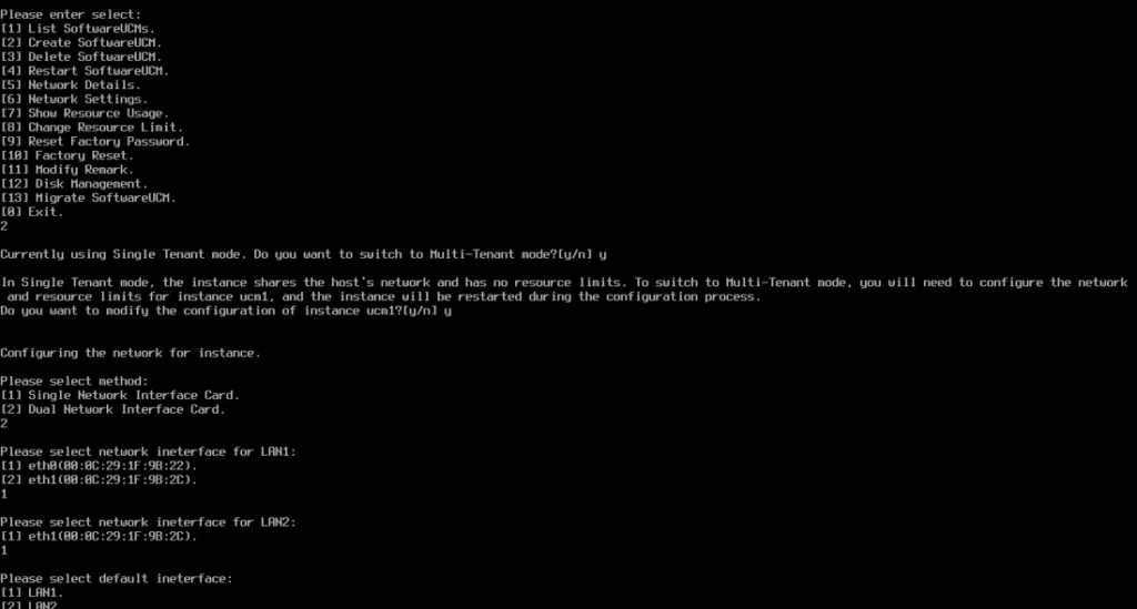 SoftwareUCM multitenant configuration - Documentation Center Text-based terminal showing a configuration menu for SoftwareUCM with options to switch modes and configure network.