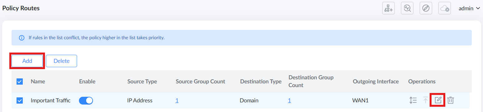 1 advanced → policy routes click on add to add a policy routes or edit one - Documentation Center Policy Routes page: one rule – Important Traffic enabled; Source IP Address, Destination Domain, WAN1; Edit/Delete in Operations.