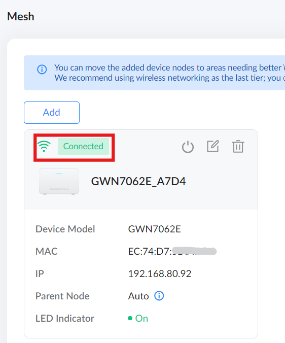 image - Documentation Center Mesh network dashboard showing a device tile labeled GWN7062E_A7D4 with a green 'Connected' status indicator and a highlighted Wi‑Fi symbol; details include MAC EC:74:D7:..., IP 192.168.80.92, Device Model GWN7062E, Auto parent node, LED indicator On.