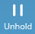 Blue button showing a white pause icon with the label 'Unhold' on a blue background.