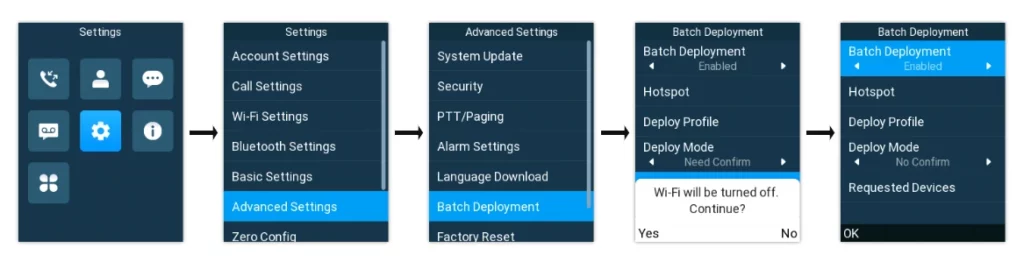 WP8x6 - Batch Deployment LCD - Documentation Center Sequence of mobile settings screens guiding to enable Batch Deployment (Settings → Advanced Settings → Batch Deployment → Enable) with a confirmation prompt and OK/Yes/No options.