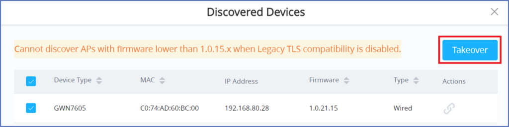 Discovered Devices dialog with a warning banner and Takeover button; table lists a wired device's type, MAC, IP, and firmware.