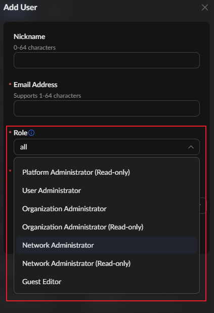 Add User dialog with Nickname and Email fields; Role dropdown lists admin roles such as Network Administrator and others.